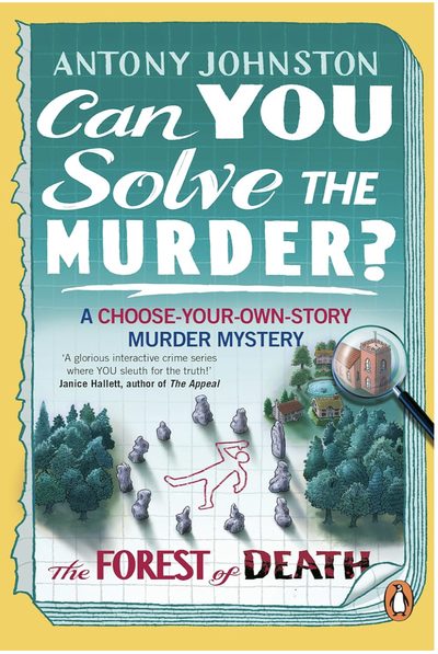 Can You Solve the Murder? by Antony Johnston