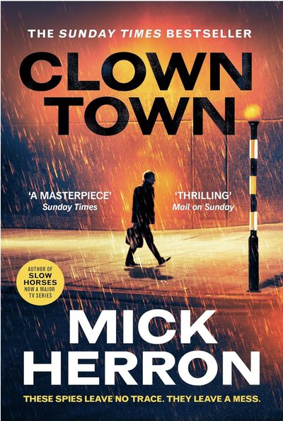 Clown Town by Mick Herron