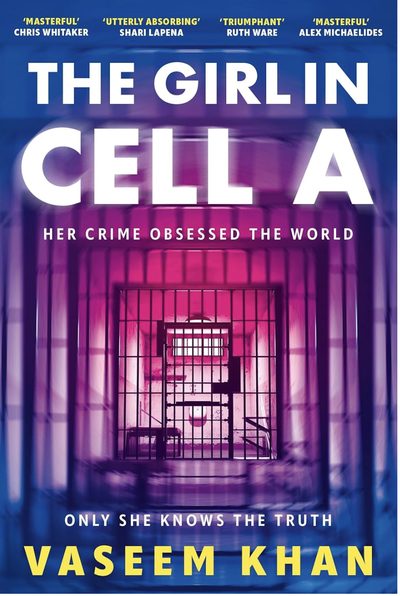 The Girl in Cell A by Vaseem Khan